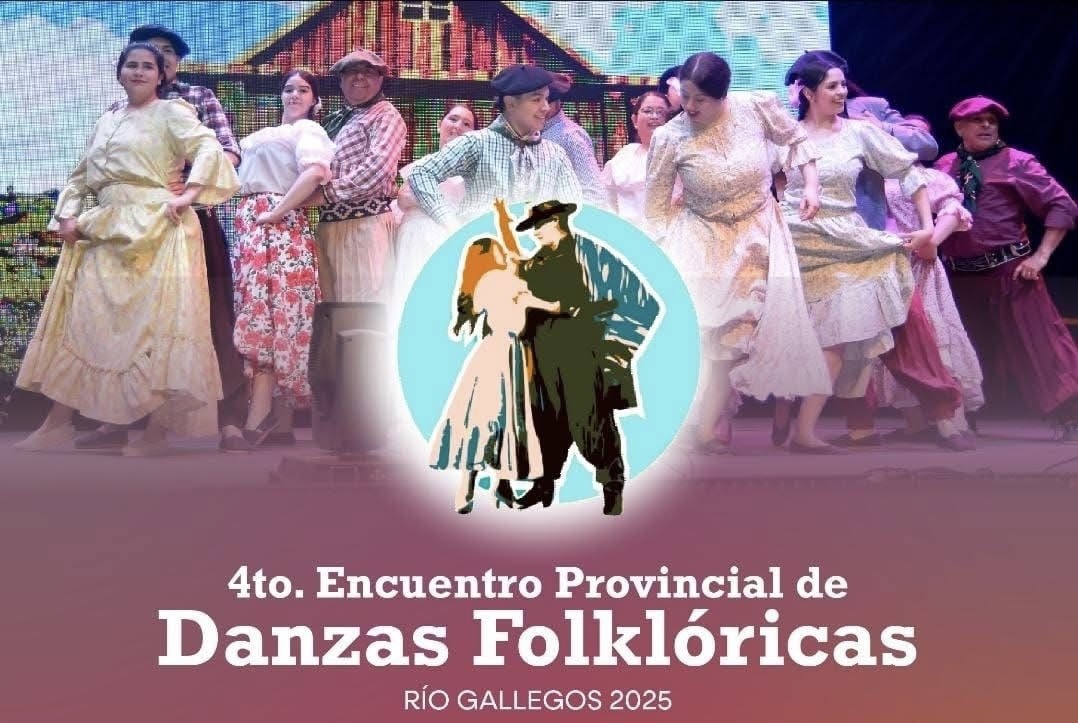 Más de 39 delegaciones participarán del 4º Encuentro Provincial de Danzas Folklóricas en Río Gallegos